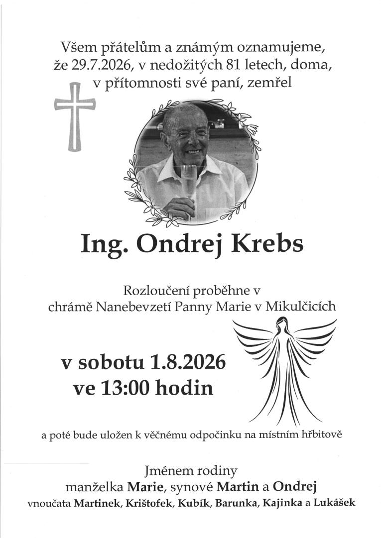 zemřel Ing. Ondrej Krebs
